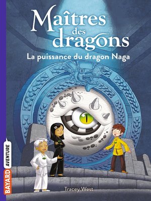 cover image of La puissance du dragon Naga